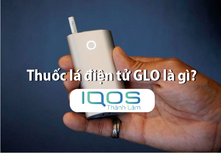 thuoc-la-khong-chay-heat-not-burn-glo