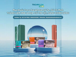 Mua thuốc Terea Kazakhstan tại Tp. Hồ Chí Minh