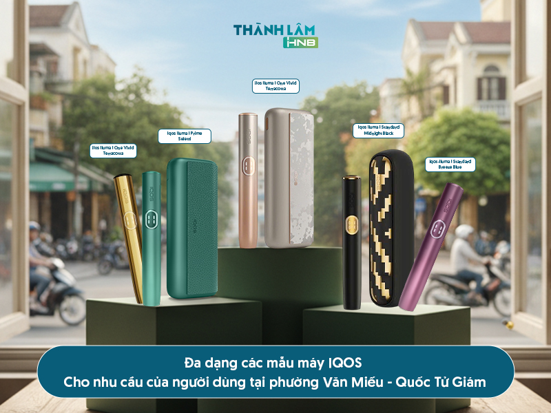Mua IQOS phường Văn Miếu Quốc Tử Giám
