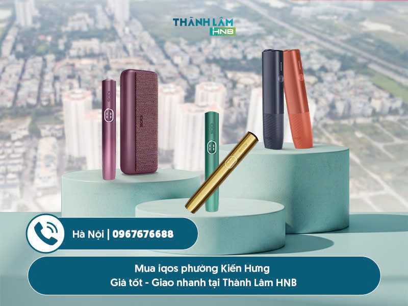 Mua IQOS phường Kiến Hưng